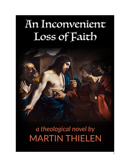 An Inconvenient Loss of Faith: a Theological Novel