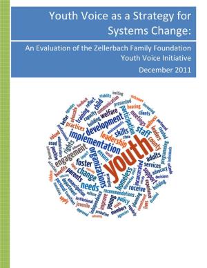 Youth Voice As a Strategy for Systems Change