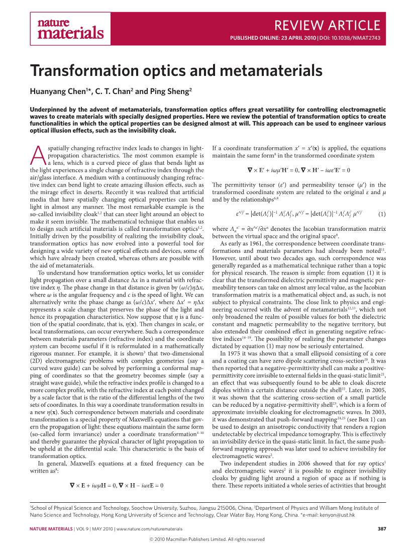 Transformation Optics and Metamaterials Huanyang Chen1*, C