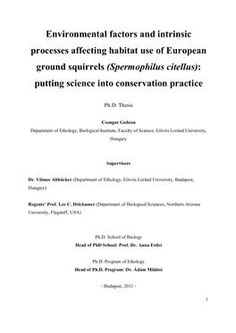 Environmental Factors and Intrinsic Processes Affecting Habitat Use of European Ground Squirrels (Spermophilus Citellus): Putting Science Into Conservation Practice