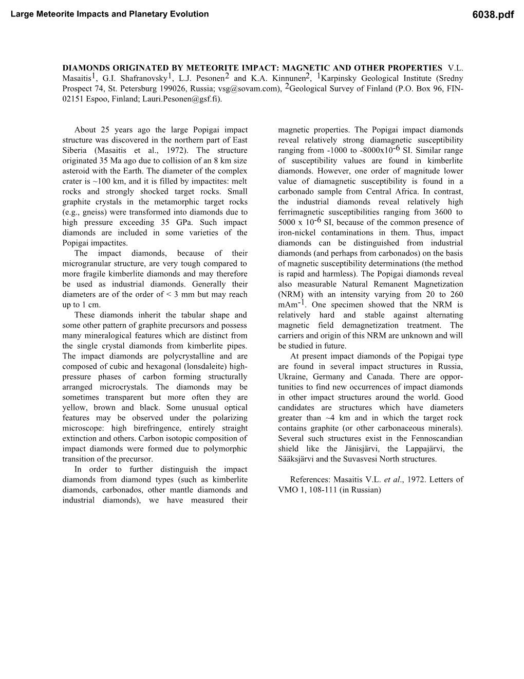 Diamonds Originated by Meteorite Impact: Magnetic and Other Properties V.L