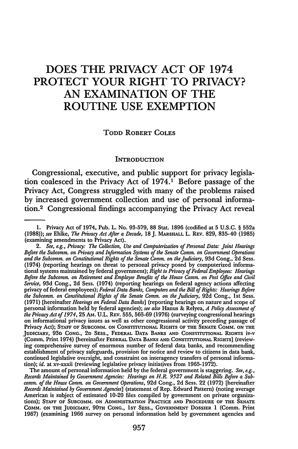 Does the Privacy Act of 1974 Protect Your Right to Privacy? an Examination of the Routine Use Exemption