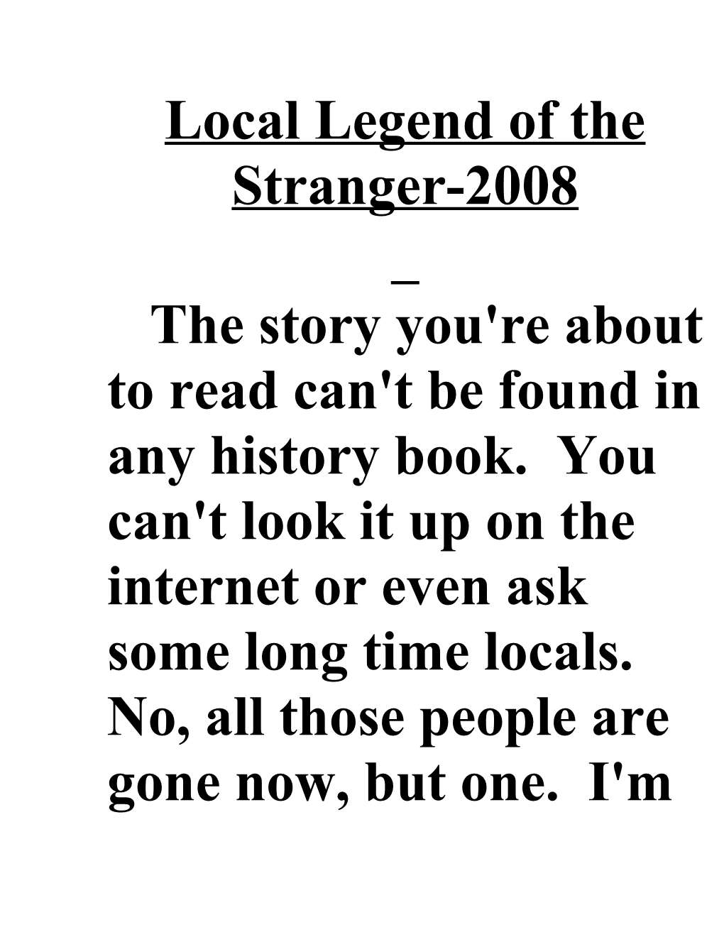 Local Legend of the Stranger-2008