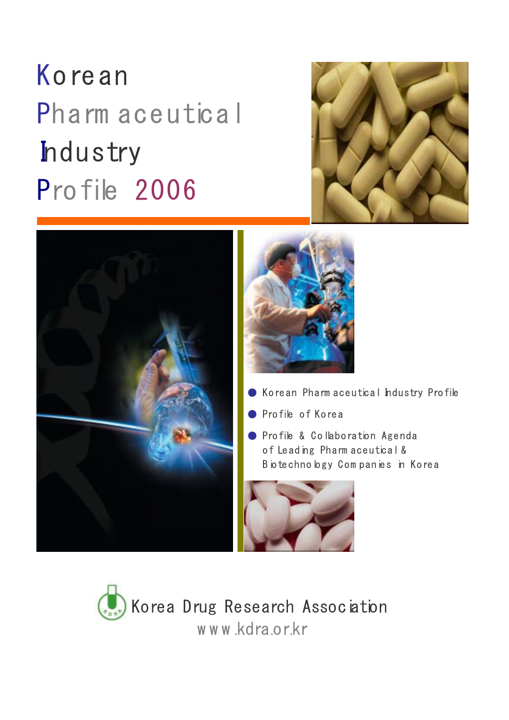 Korean Pharmaceutical Industry Profile 2006