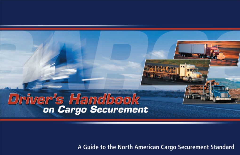 Cargo Securement Standard and Is Current As of November 2003
