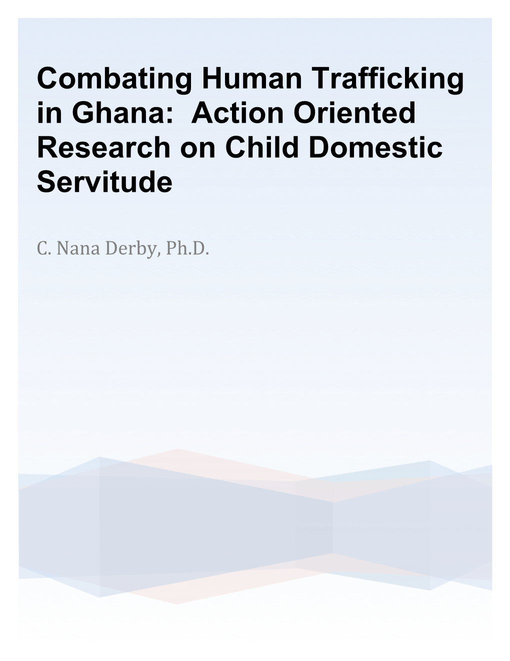 Action Oriented Research on Child Domestic Servitude