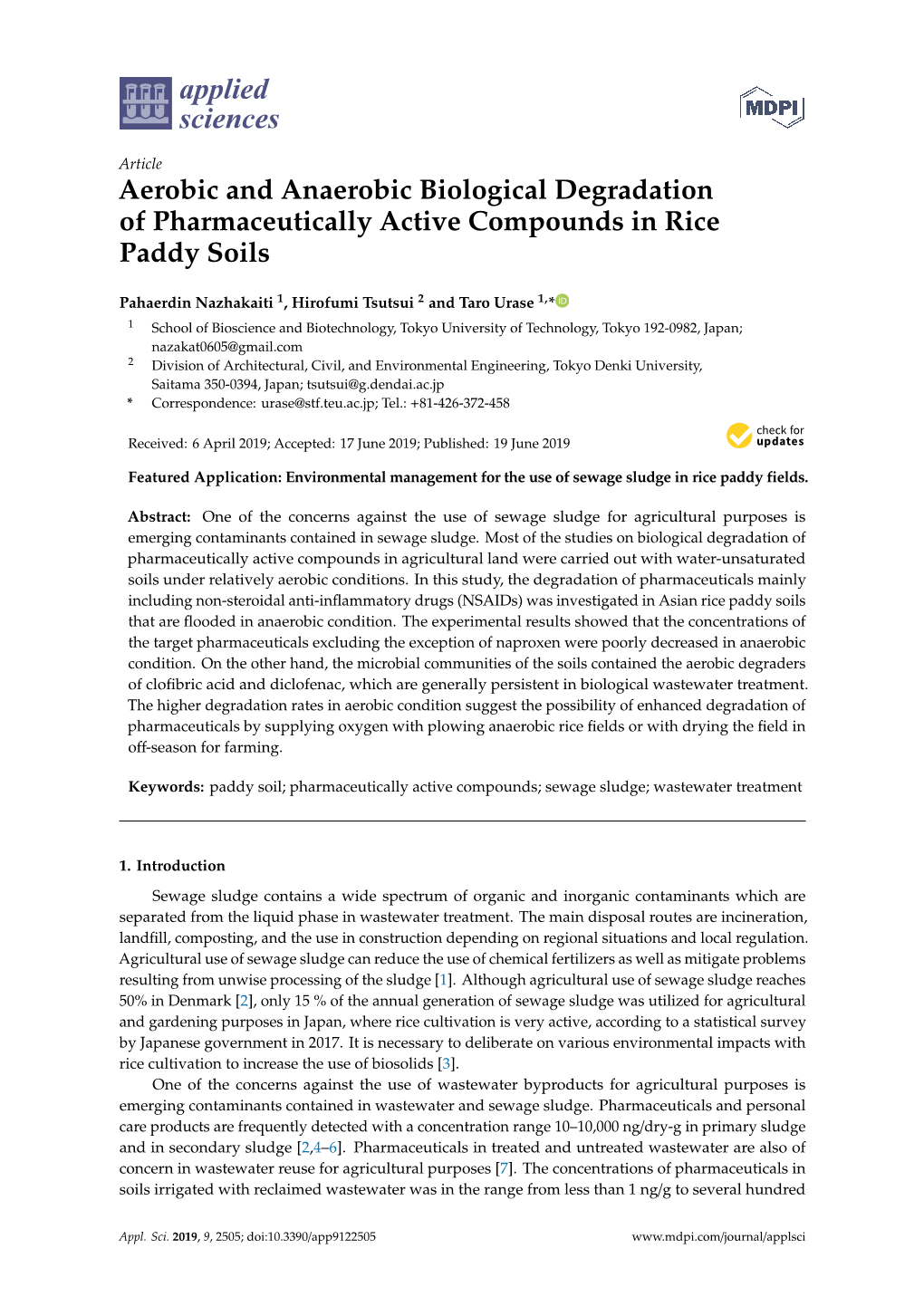 Aerobic and Anaerobic Biological Degradation of Pharmaceutically Active Compounds in Rice Paddy Soils