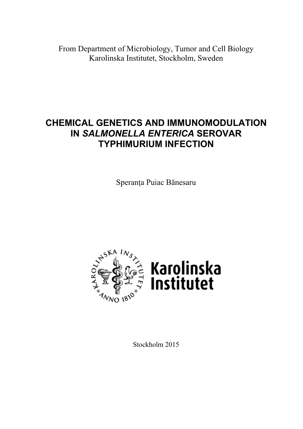 Chemical Genetics and Immunomodulation in Salmonella Enterica Serovar Typhimurium Infection
