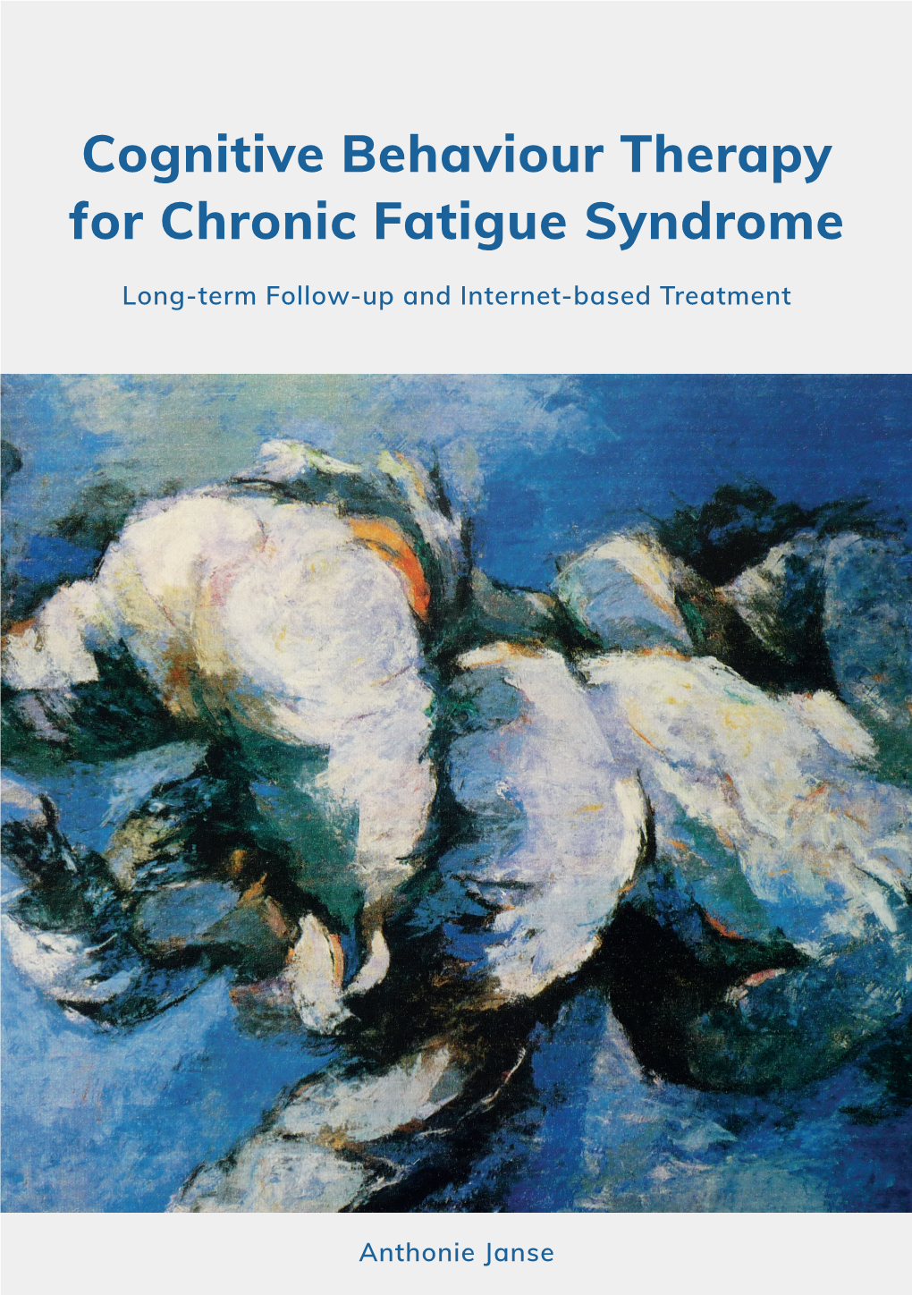 Cognitive Behaviour Therapy for Chronic Fatigue Syndrome