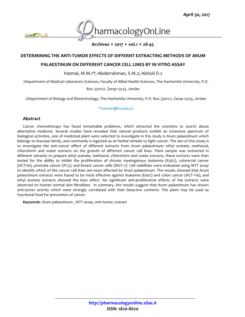 Arum Palaestinum Extracts Were Found to Be Most Effective Against Leukemia (K562) and Colon Cancer (HCT-116), and Ethyl Acetate Extracts Showed the Best Effect