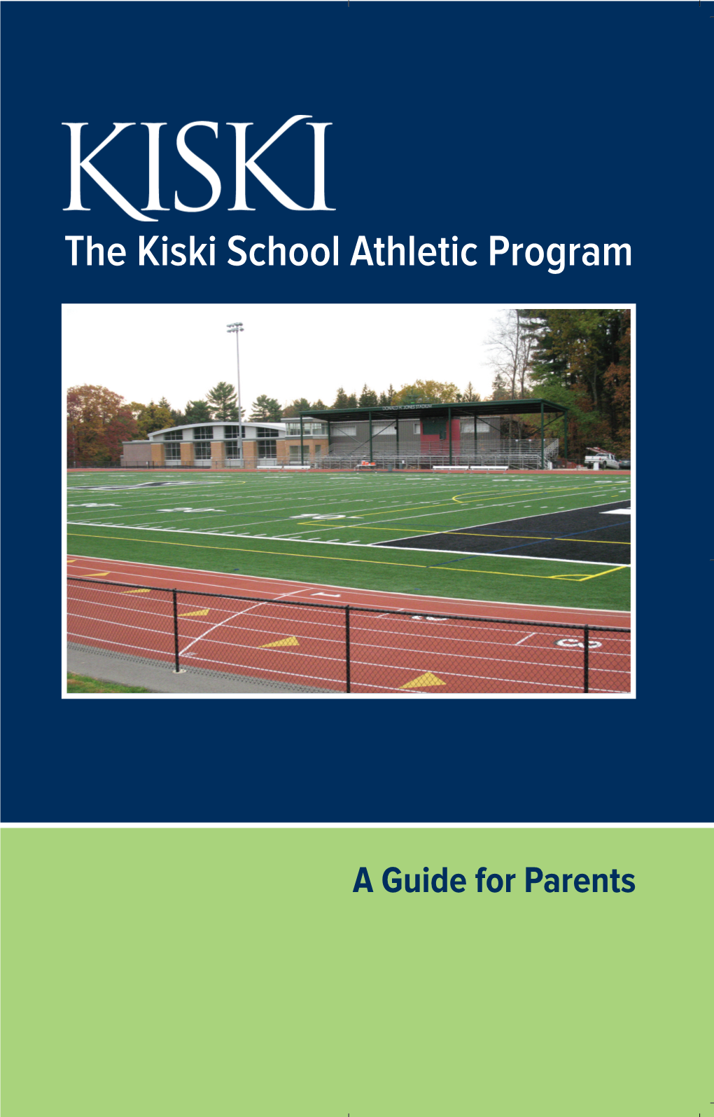 The Kiski School Athletic Program