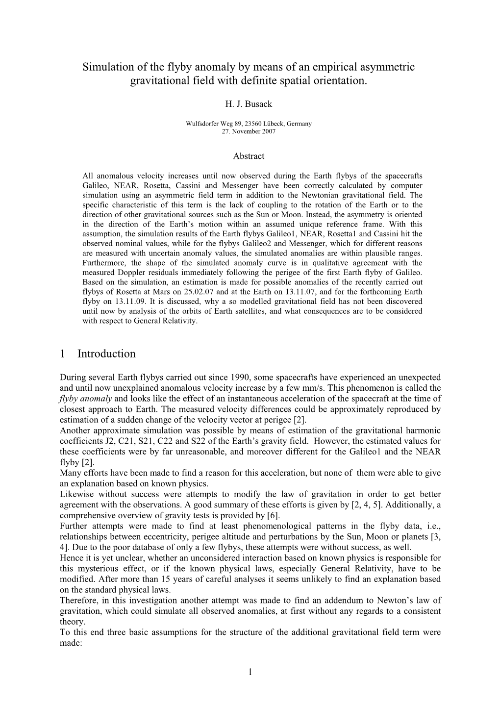 Simulation of the Flyby Anomaly by Means of an Empirical Asymmetric Gravitational Field with Definite Spatial Orientation