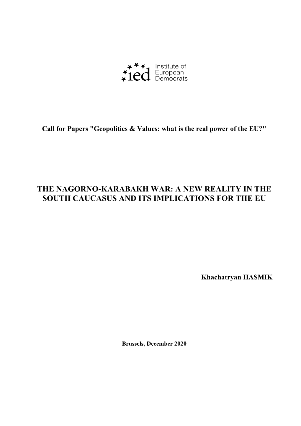 The Nagorno-Karabakh War: a New Reality in the South Caucasus and Its Implications for the Eu