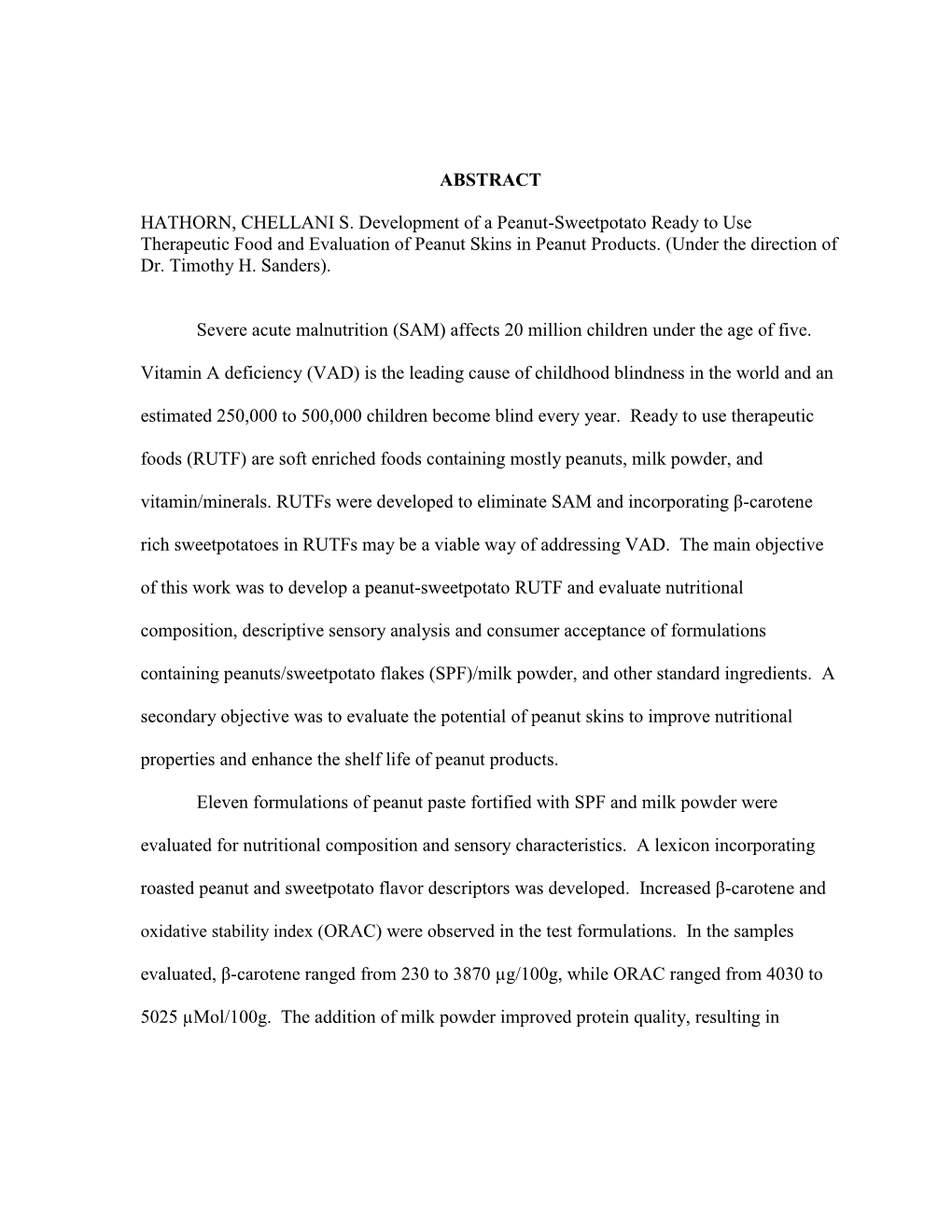 ABSTRACT HATHORN, CHELLANI S. Development of a Peanut