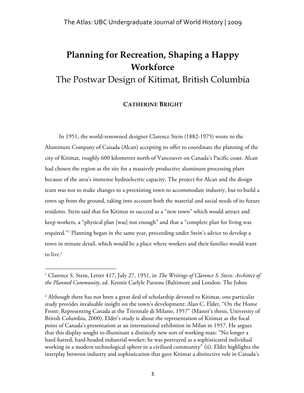 Catherine Bright: Planning for Recreation, Shaping a Happy