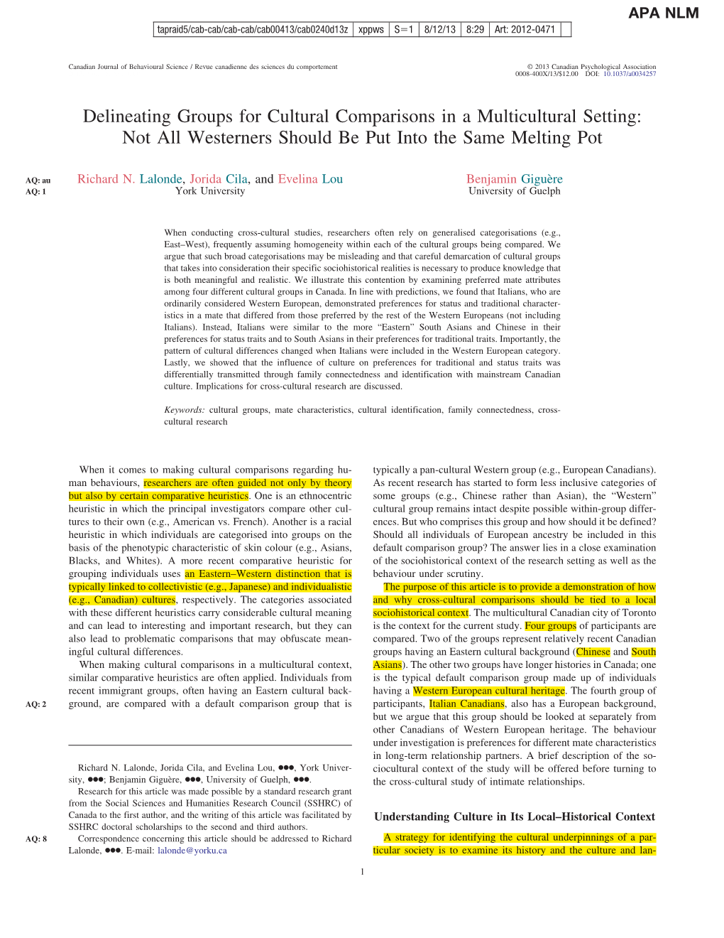 Delineating Groups for Cultural Comparisons in a Multicultural Setting: Not All Westerners Should Be Put Into the Same Melting Pot