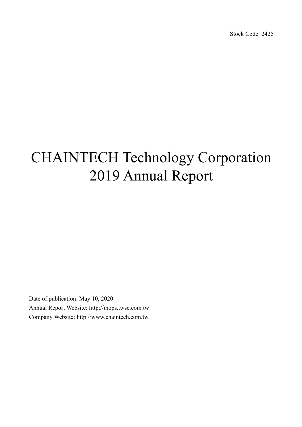 CHAINTECH Technology Corporation 2019 Annual Report