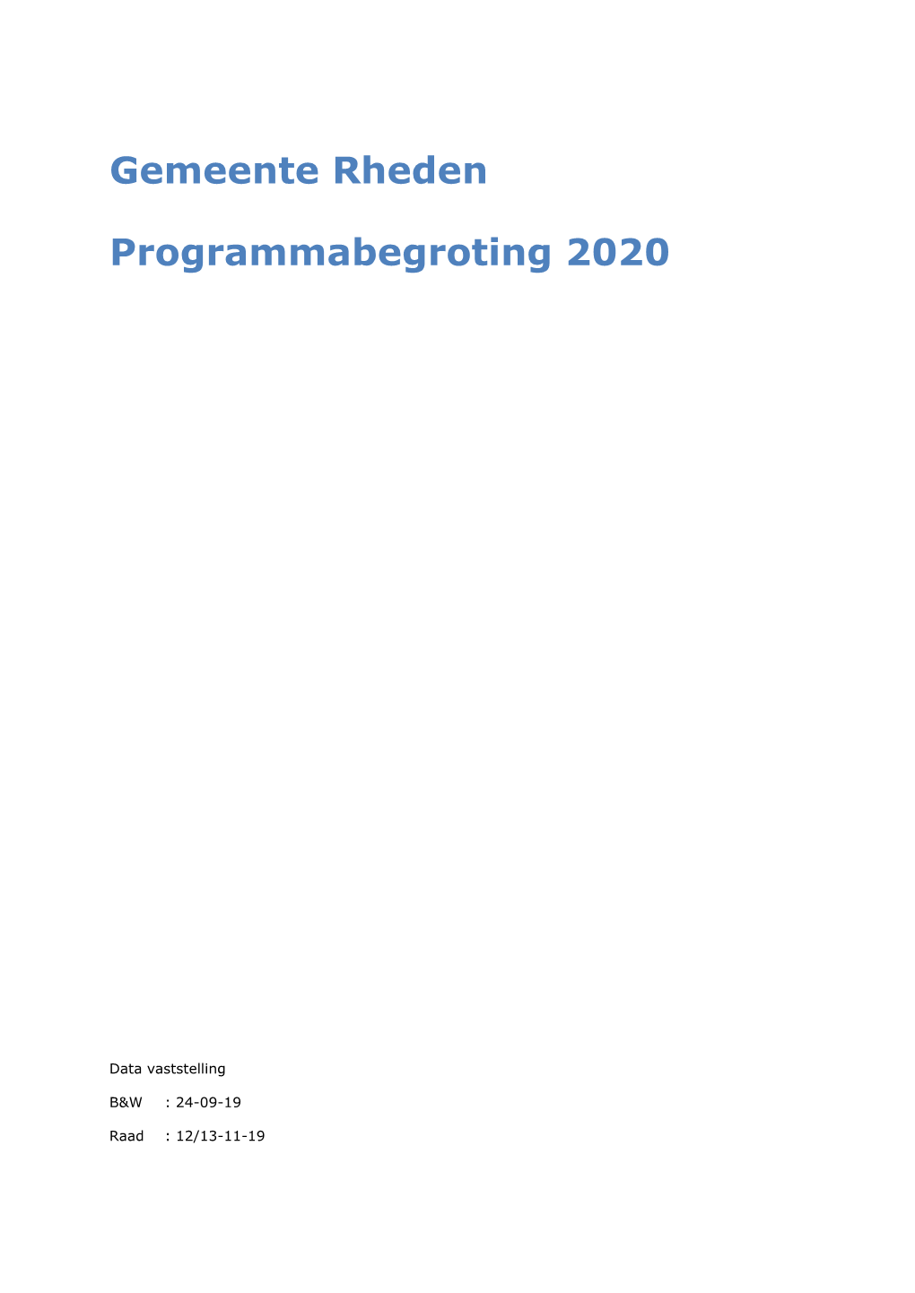 Gemeente Rheden Programmabegroting 2020