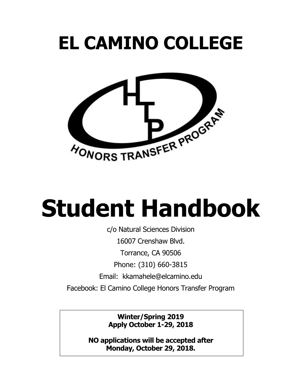 Student Handbook C/O Natural Sciences Division 16007 Crenshaw Blvd