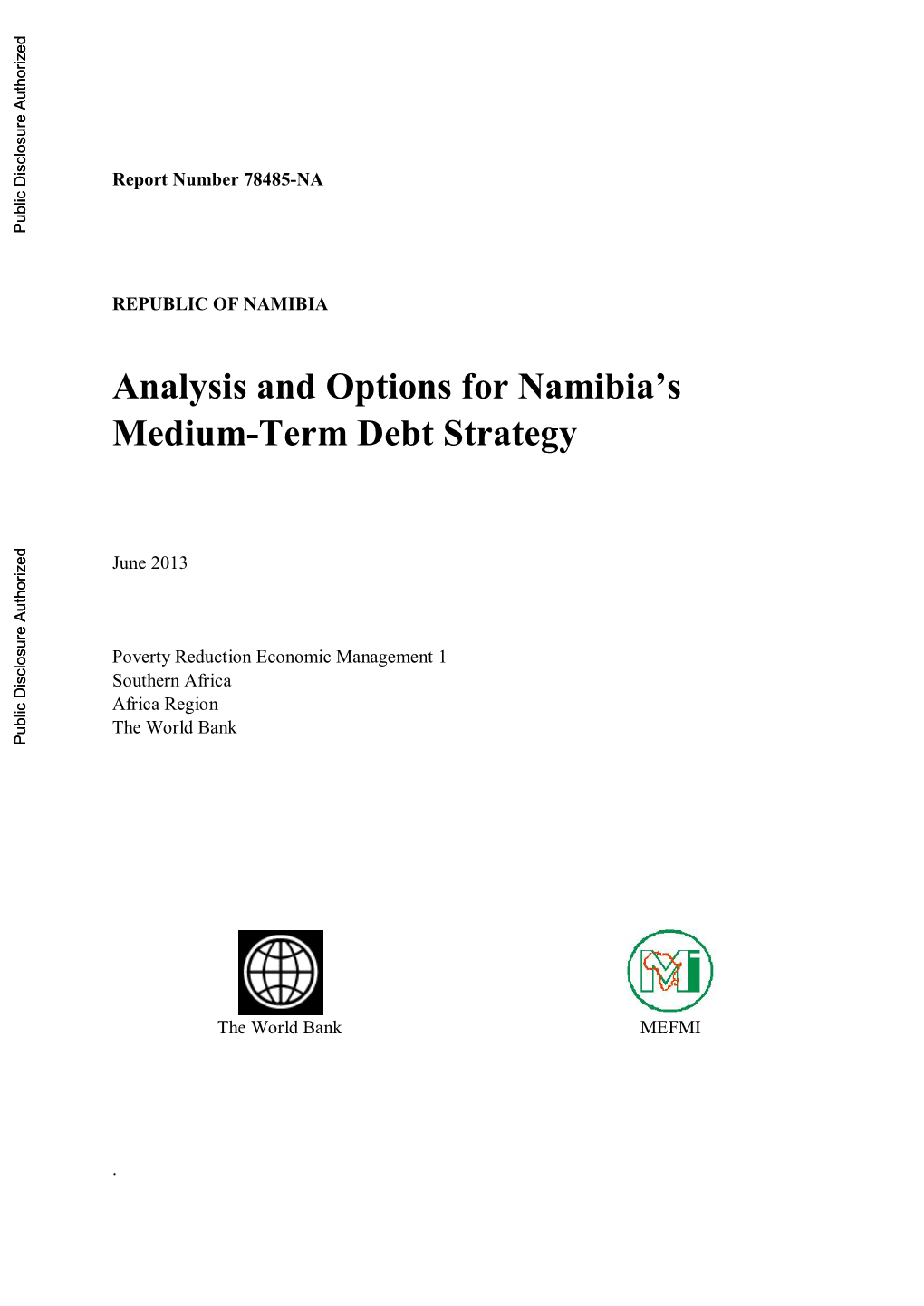 Analysis and Options for Namibia's Medium