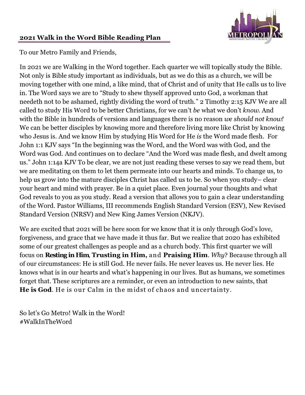 2021 Walk in the Word Bible Reading Plan to Our Metro Family and Friends, in 2021 We Are Walking in the Word Together. Each