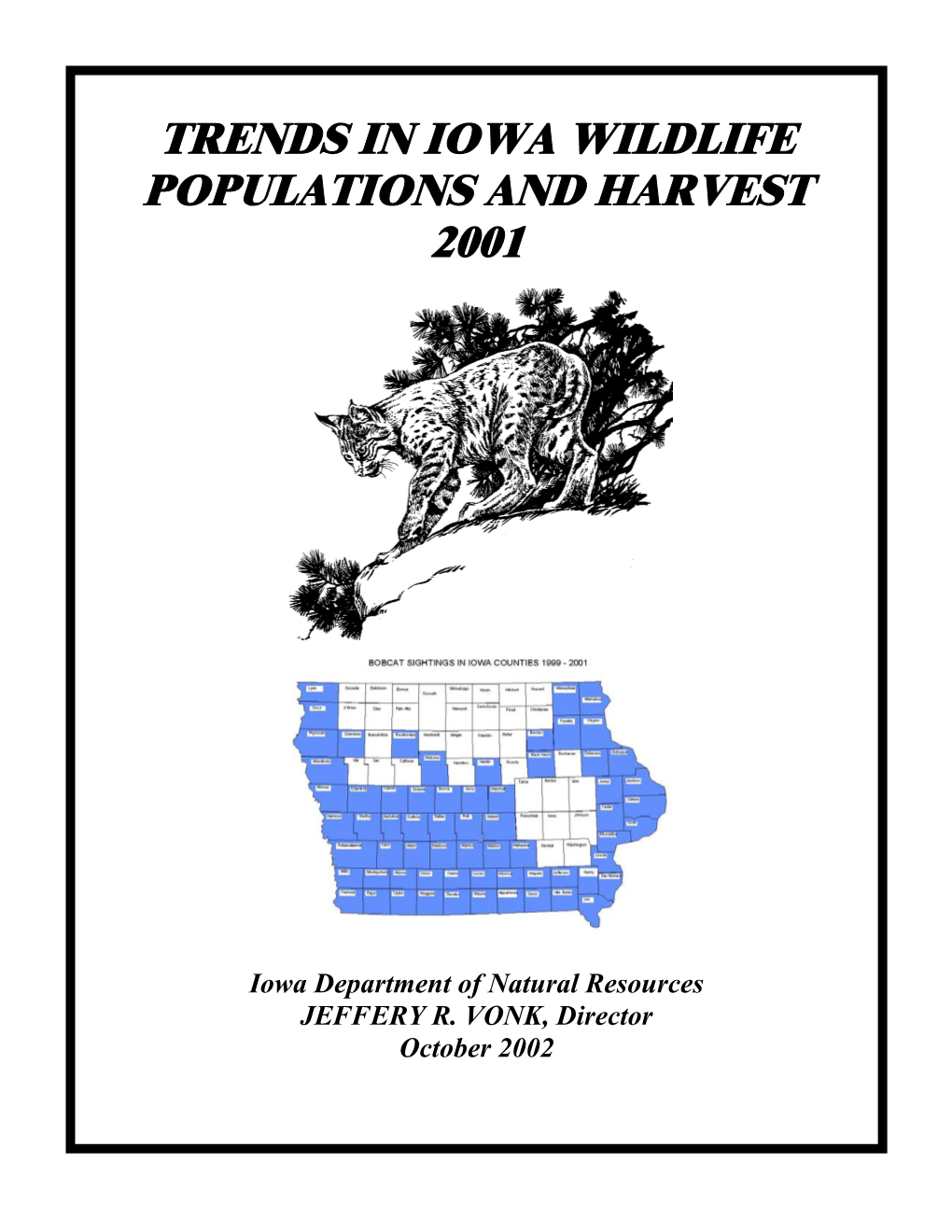 Trends in Iowa Wildlife Populations and Harvest 2001