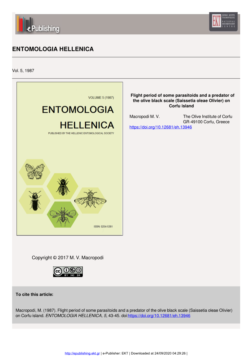 Flight Period of Some Parasitoids and a Predator of the Olive Black Scale (Saissetia Oleae Olivier) on Corfu Island