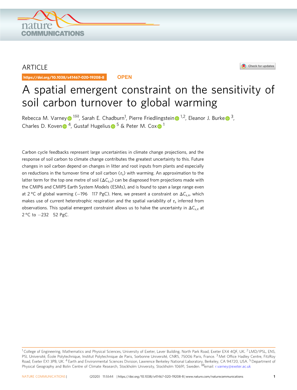 A Spatial Emergent Constraint on the Sensitivity of Soil Carbon Turnover to Global Warming ✉ Rebecca M