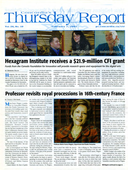 Hexagram Institute Receives a $21.9-Million Cf I Grant Funds from the Canada Foundation for Innovation Will Provide Research Space and Equipment for the Digital Arts