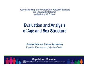 Evaluation and Analysis of Age and Sex Structure