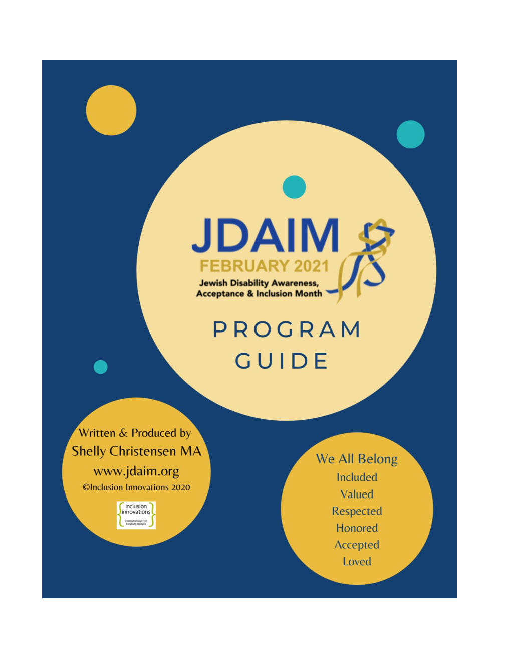 JDAIM 2021 Guide Is Granted by the Author for the Use by Organizations Worldwide to Foster Inclusion of People with Disabilities in Community Life