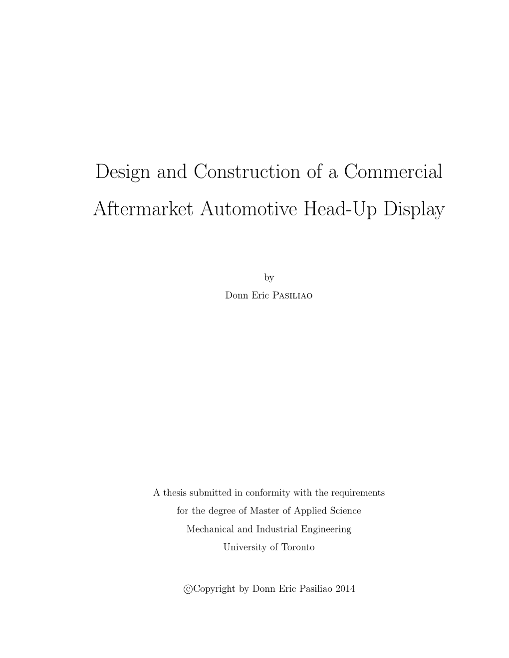 Design and Construction of a Commercial Aftermarket Automotive Head-Up Display