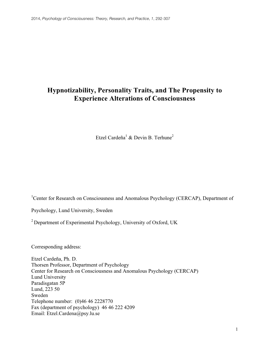 Hypnotizability, Personality Traits, and the Propensity to Experience Alterations of Consciousness