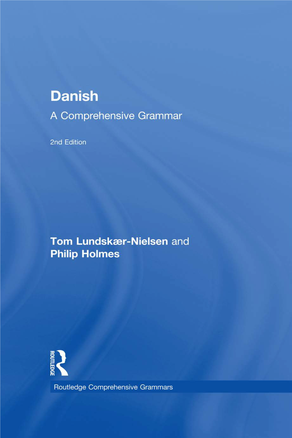 Danish a Comprehensive Grammar 2Nd Edition