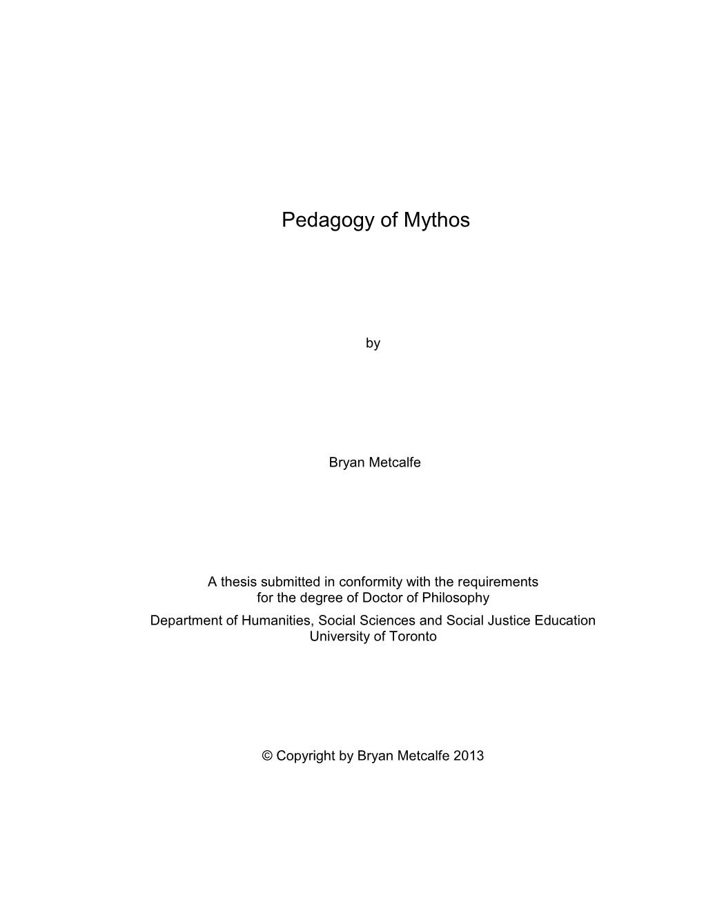 Pedagogy of Mythos