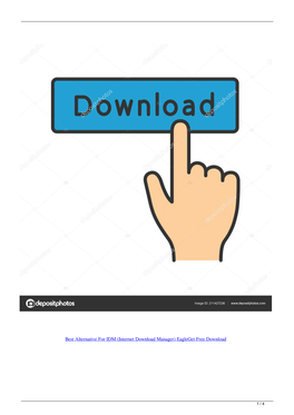 Best Alternative for IDM (Internet Download Manager) Eagleget Free Download