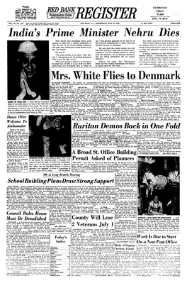 India's Prime Minister Nehru Dies Mrs. White Flies to Denmark