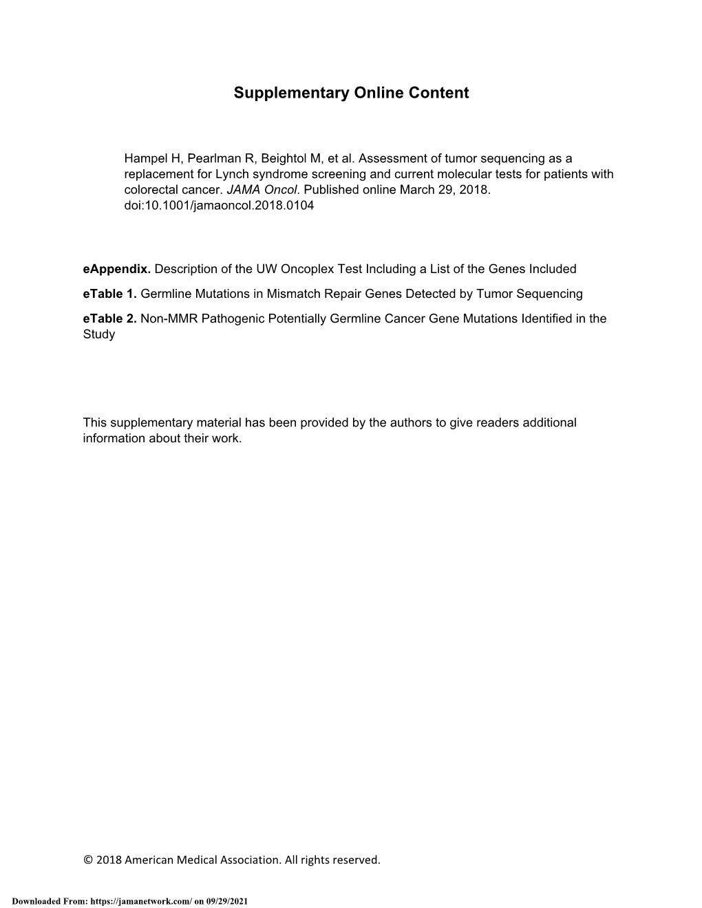 Assessment of Tumor Sequencing As a Replacement for Lynch Syndrome Screening and Current Molecular Tests for Patients with Colorectal Cancer