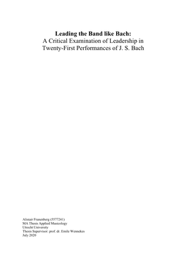 Leading the Band Like Bach: a Critical Examination of Leadership in Twenty-First Performances of J
