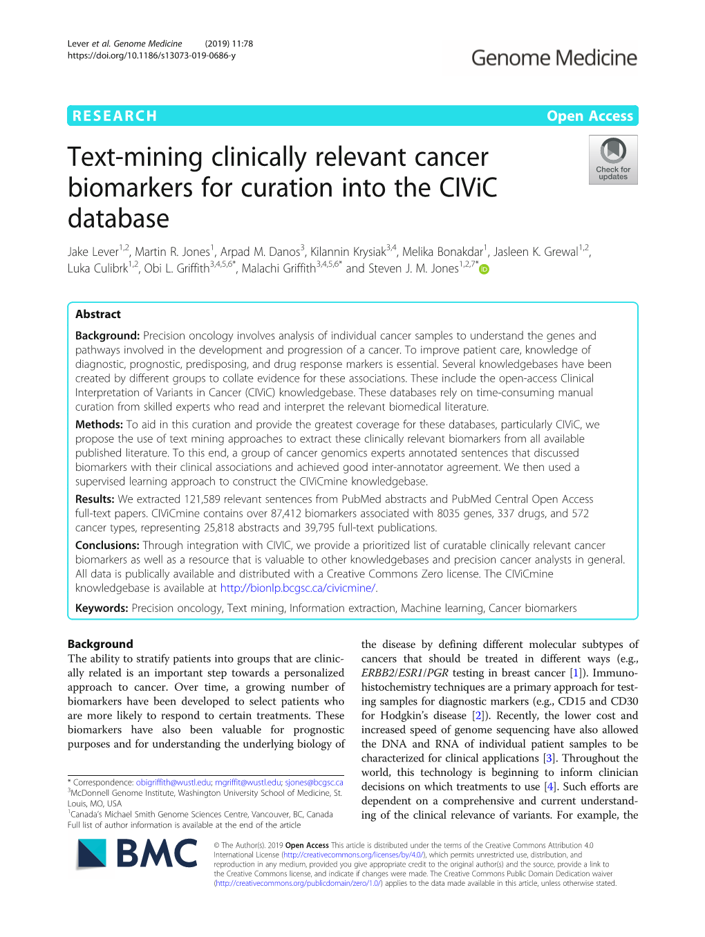 Text-Mining Clinically Relevant Cancer Biomarkers for Curation Into the Civic Database Jake Lever1,2, Martin R