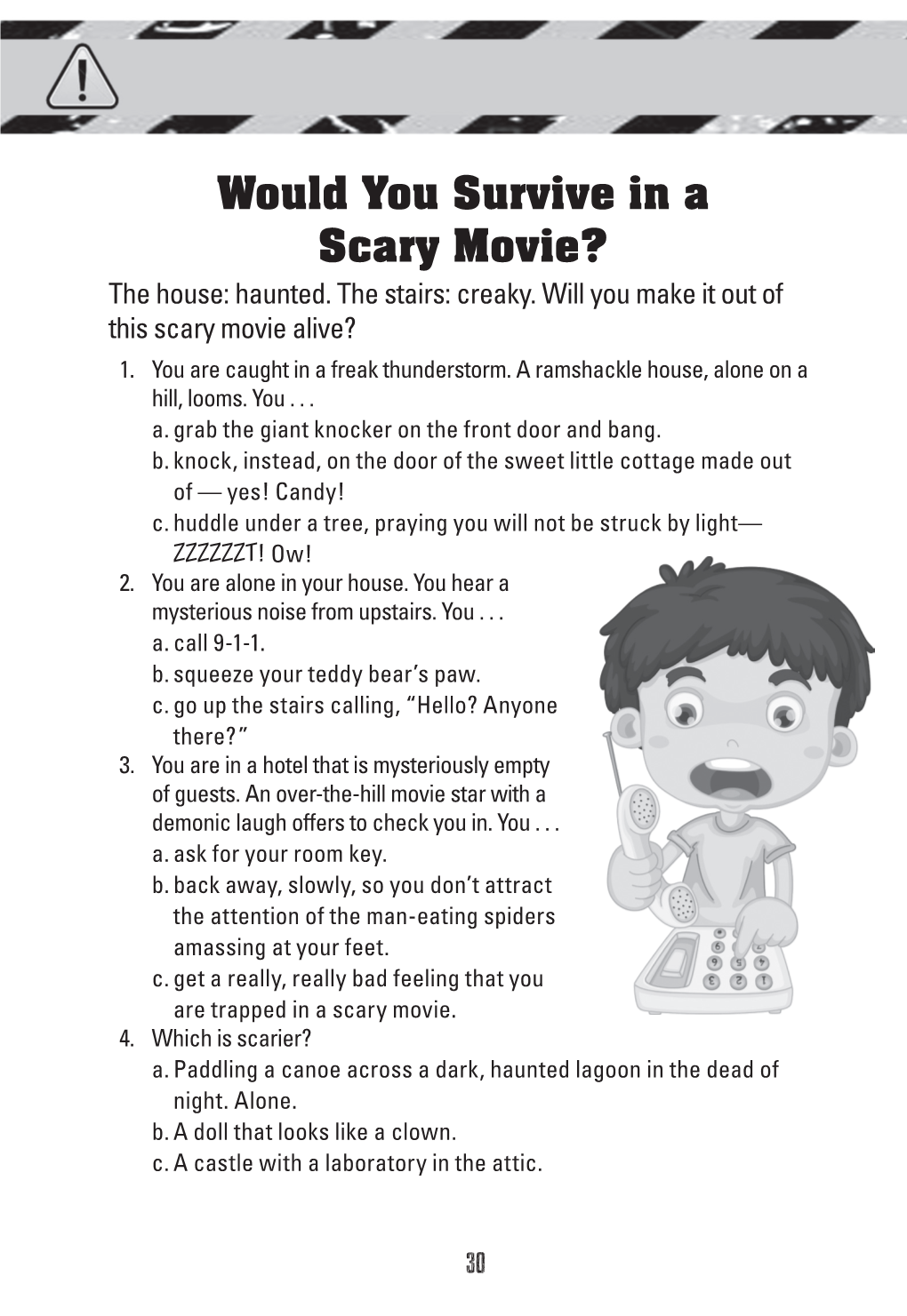 Would You Survive in a Scary Movie? the House: Haunted