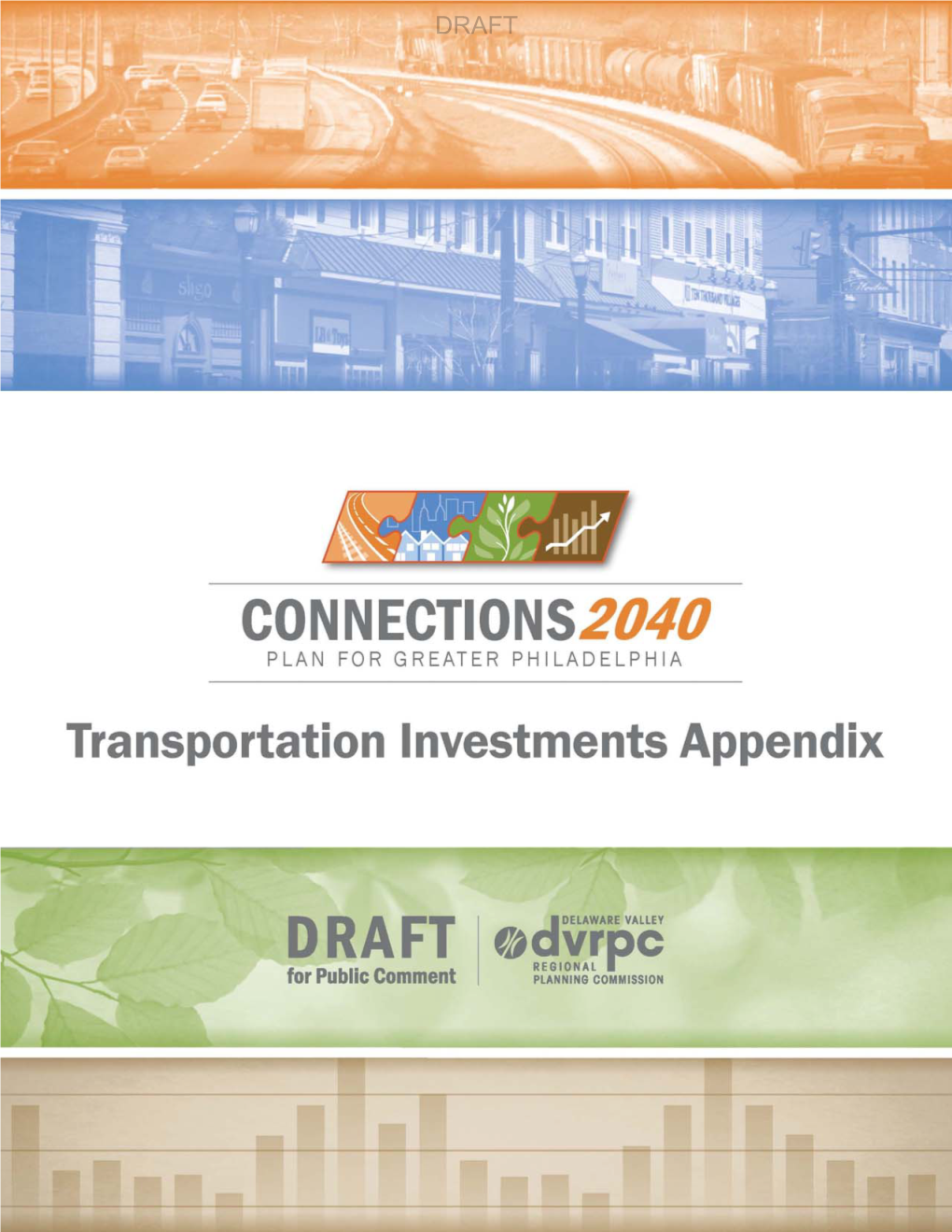 Draft Connections 2040 Transportation Investments Appendix