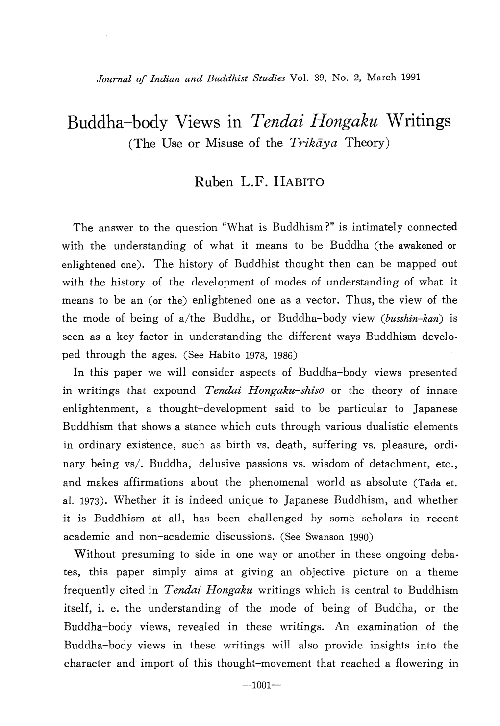 Buddha-Body Views in Tendai Hongaku Writings (The Use Or Misuse of the Trikdya Theory)