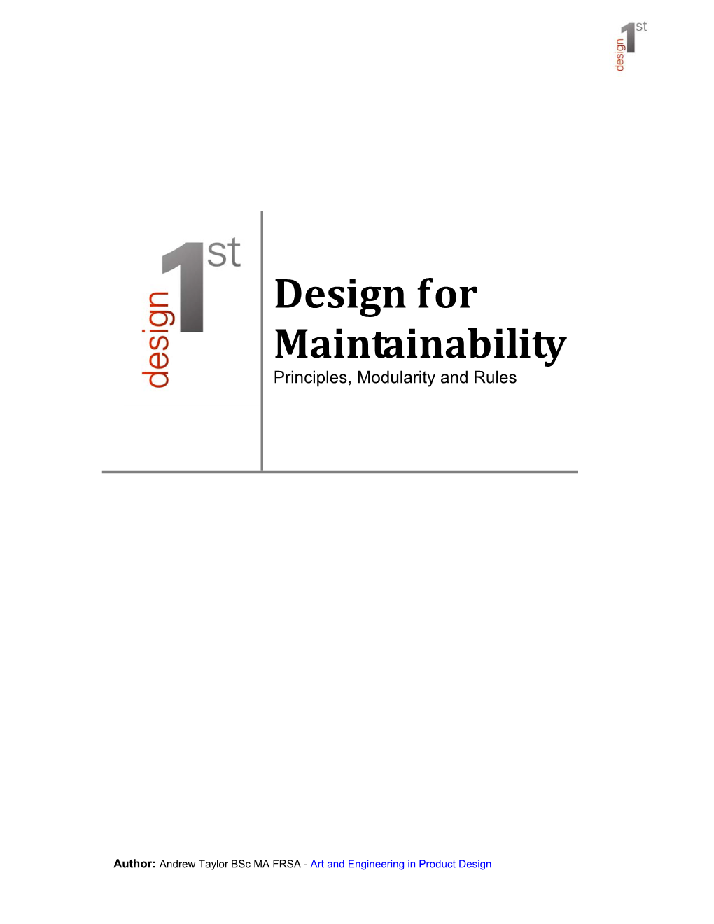 Design for Maintainability Principles, Modularity and Rules