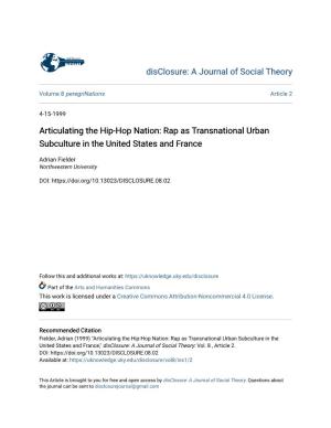 Articulating the Hip-Hop Nation: Rap As Transnational Urban Subculture in the United States and France