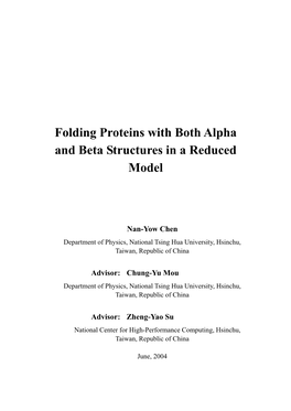 Folding Proteins with Both Alpha and Beta Structures in a Reduced Model