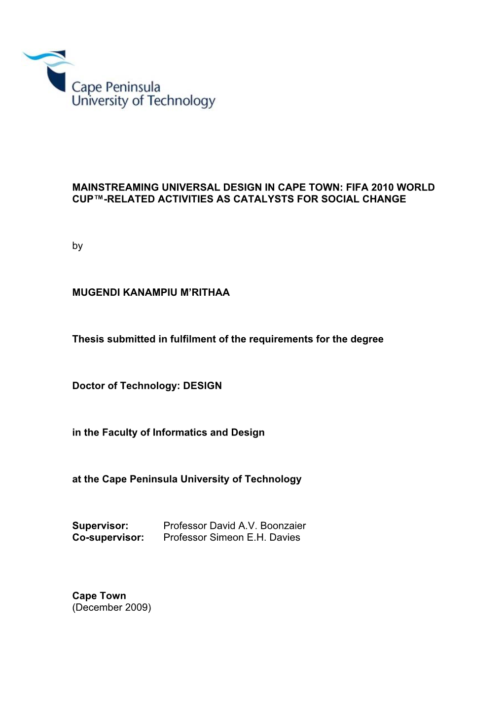 Mainstreaming Universal Design in Cape Town: Fifa 2010 World Cup™-Related Activities As Catalysts for Social Change