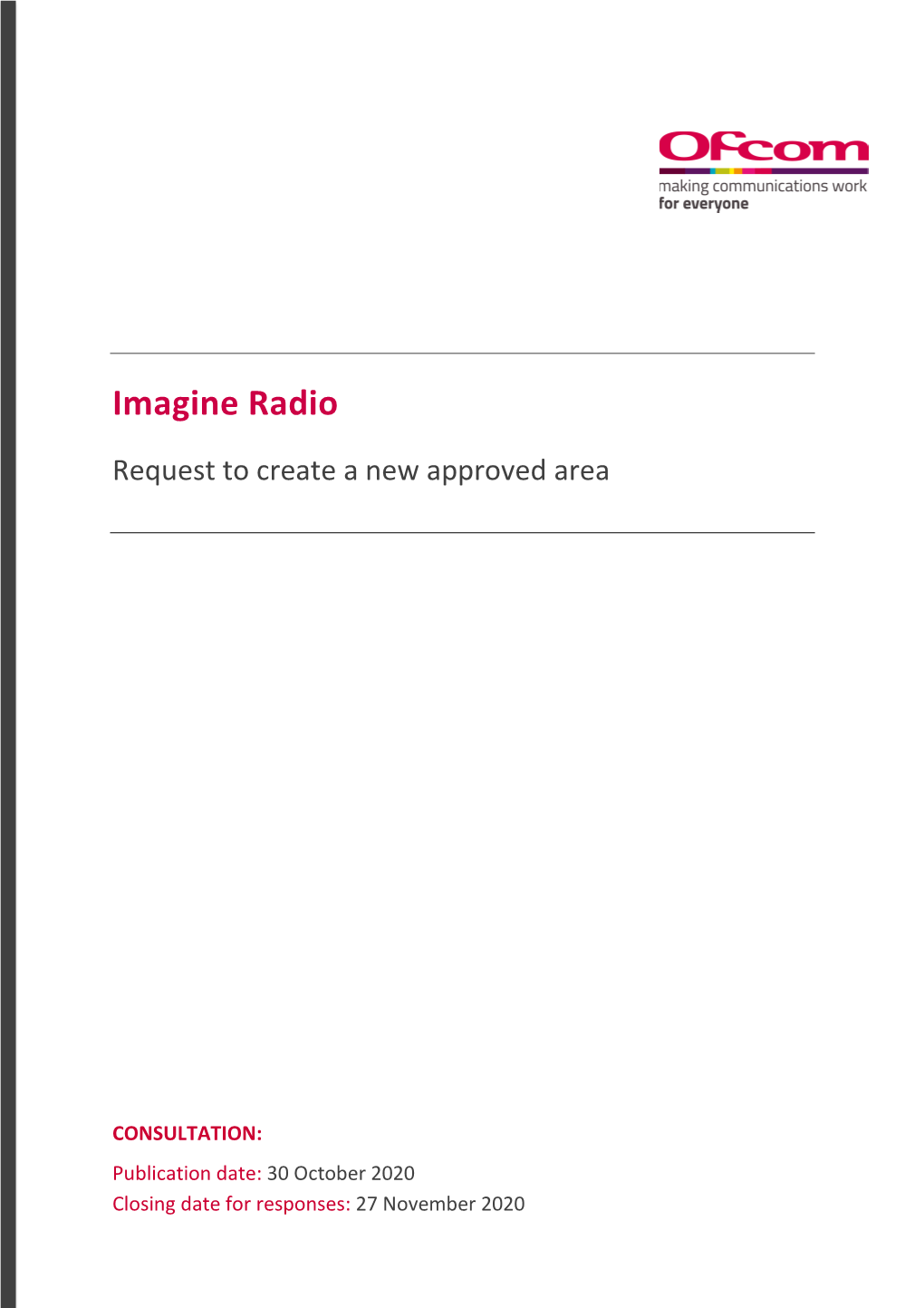 Imagine Radio Request to Create a New Approved Area
