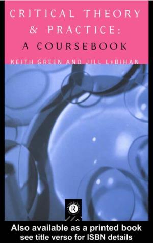 Critical Theory and Practice: a Coursebook