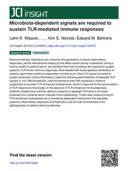 Microbiota-Dependent Signals Are Required to Sustain TLR-Mediated Immune Responses